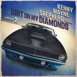 Kenny Wayne Shepherd - Dirt On My Diamonds Vol. 2 - CD