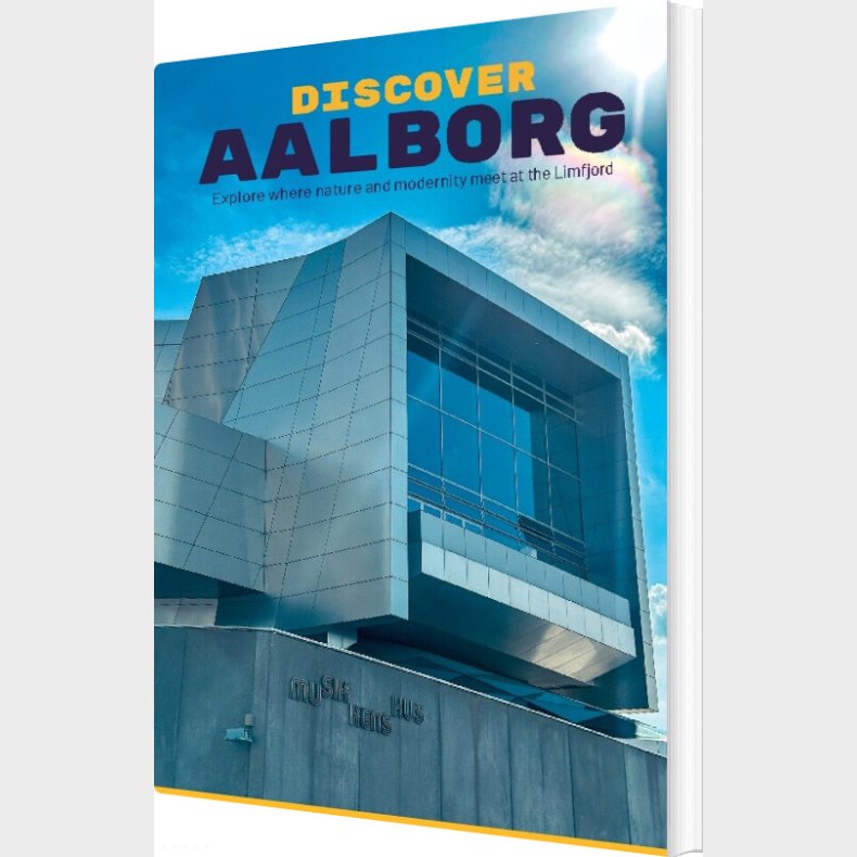 Discover Aalborg - Daniel Maluszczak - English Book