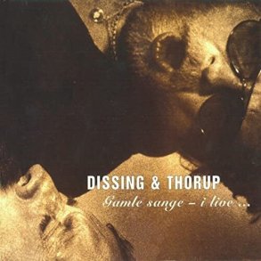 Dissing & Thorup - Gamle Sange  - Live - CD