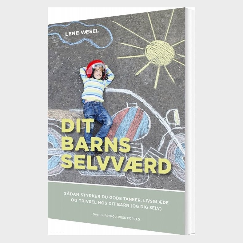 Dit Barns Selvvrd - Lene Vsel - Bog
