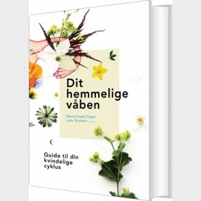 Dit Hemmelige V�ben - Laila T�rsheim - Bog