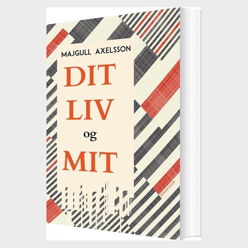 Dit Liv Og Mit - Majgull Axelsson - Bog