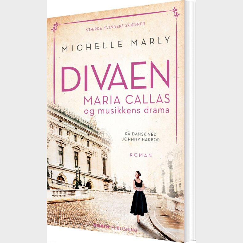 Divaen Maria Callas Og Musikkens Drama - Michelle Marly - Bog