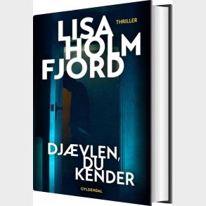 Dj�vlen, Du Kender - Lisa Holmfjord - Bog