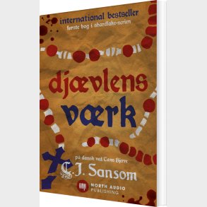 Dj�vlens V�rk - C.j. Sansom - Bog