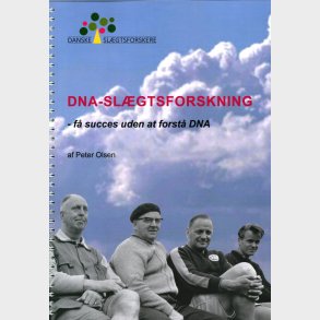 Dna-sl�gtsforskning - F� Succes Uden At Forst� Dna - Peter Olsen - Bog