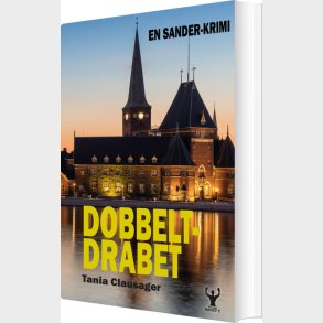 Dobbeltdrabet - Tania Clausager - Bog