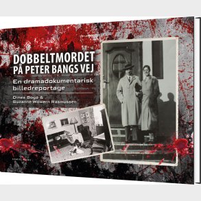 Dobbeltmordet P� Peter Bangs Vej - Suzanne Wowern Rasmussen - Bog