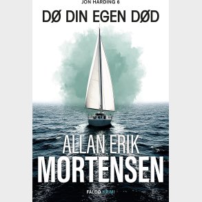 D� Din Egen D�d - Allan Erik Mortensen - Bog