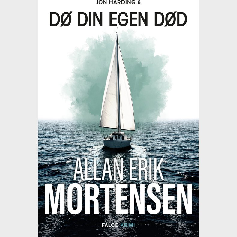 D� Din Egen D�d - Allan Erik Mortensen - Bog