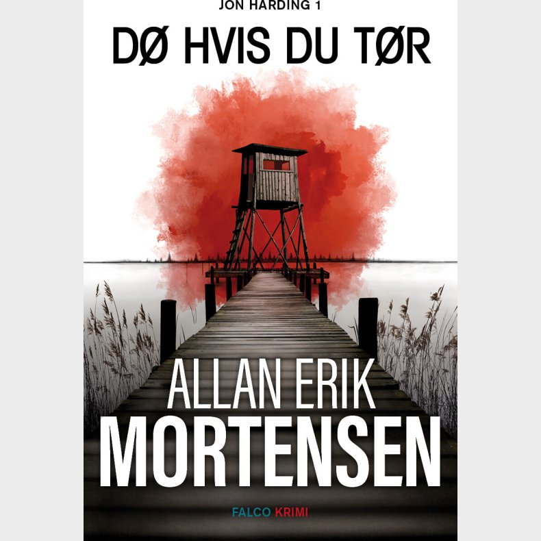 D� Hvis Du T�r - Allan Erik Mortensen - Bog