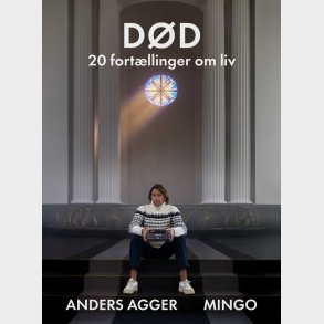 D�d - 20 Fort�llinger Om Liv - Anders Agger - Bog