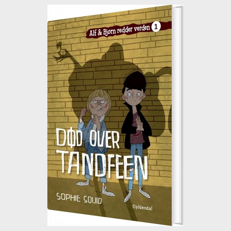 Alf Og Bjrn Redder Verden 1: Dd Over Tandfeen - Sophie Souid - Bog