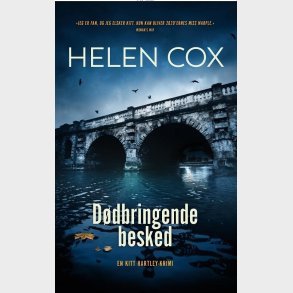 D�dbringende Besked - Helen Cox - Bog