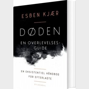 D�den - En Overlevelsesguide - Esben Kj�r - Bog