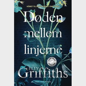 D�den Mellem Linjerne - Elly Griffiths - Bog
