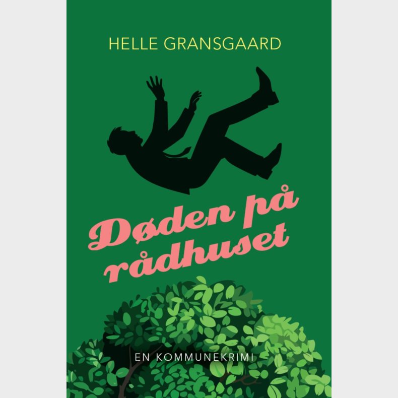 D�den P� R�dhuset - Helle Gransgaard - Bog