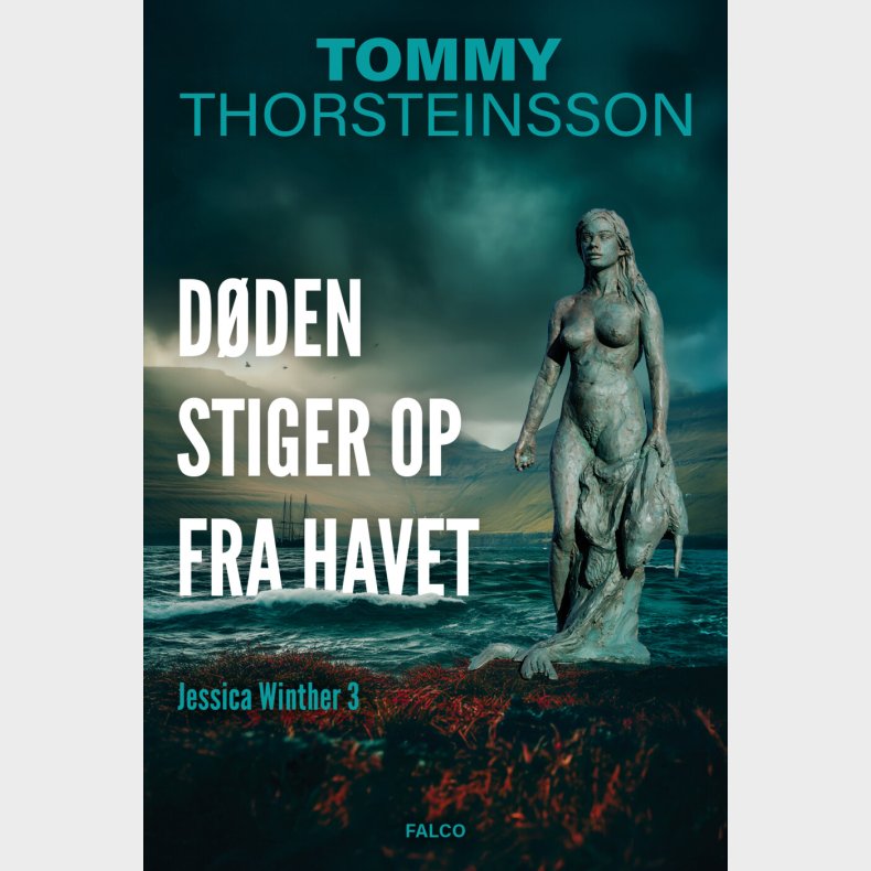 D�den Stiger Op Fra Havet - Tommy Thorsteinsson - Bog