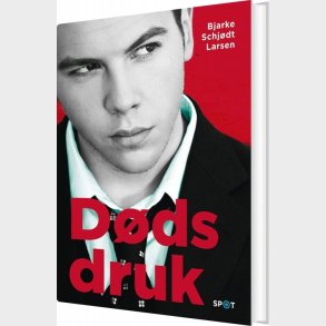 D�dsdruk - Bjarke Schj�dt Larsen - Bog