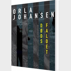 D�dsfaldet - Orla Johansen - Bog