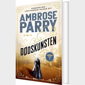 D�dskunsten - Ambrose Parry - Bog