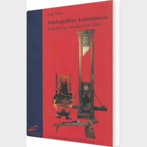 D�dsstraffens Kulturhistorie - Inga Floto - Bog