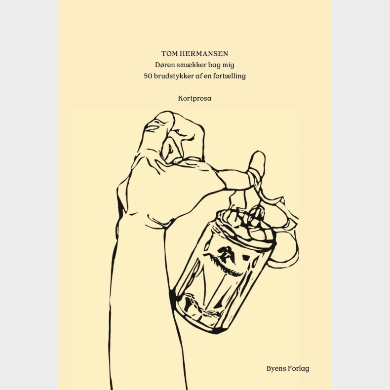 D�ren Sm�kker Bag Mig - Tom Hermansen - Bog