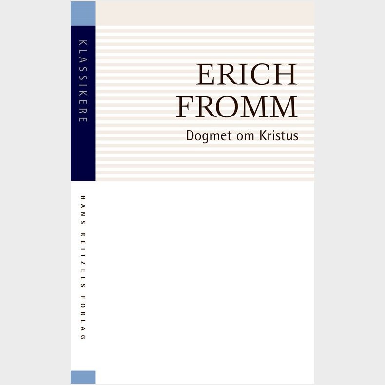 Dogmet Om Kristus - Erich Fromm - Bog