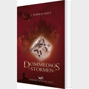 Dommedagsstormen - J. Harris Hatt - Bog