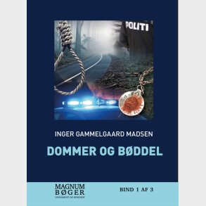 Dommer Og B�ddel (storskrift) - Inger Gammelgaard Madsen - Bog
