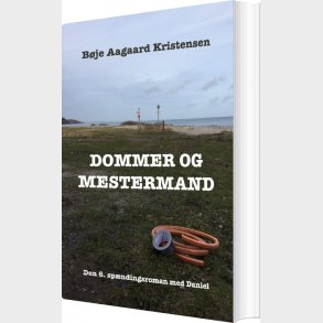 Dommer Og Mestermand - B�je Aagaard Kristensen - Bog
