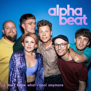 Alphabeat - Don't Know What't Cool Anymore - CD