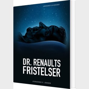 Dr. Renaults Fristelser - Johannes V. Jensen - Bog