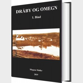 Dr�by Og Omegn - Mogens M�ller - Bog