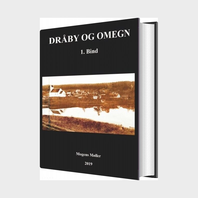 Dr�by Og Omegn - Mogens M�ller - Bog