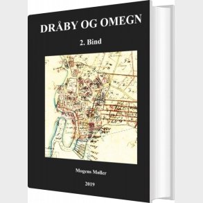 Dr�by Og Omegn - Mogens M�ller - Bog