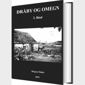 Dr�by Og Omegn - Mogens M�ller - Bog