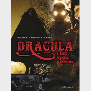Dracula I Det Vilde Vesten - Gianluca Piredda - Bog