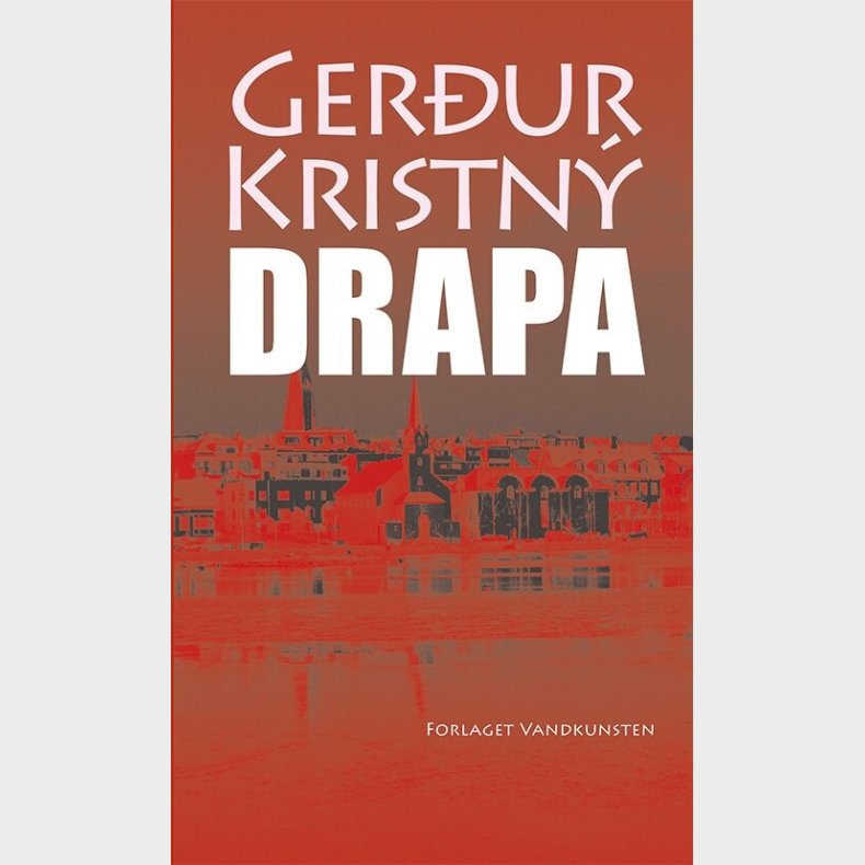 Drapa - Gerdur Kristn� - Bog