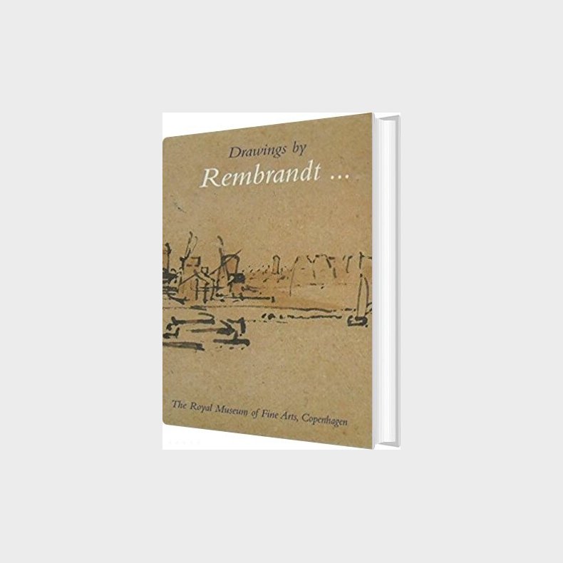 Drawings By Rembrandt - Jan Garff - English Book
