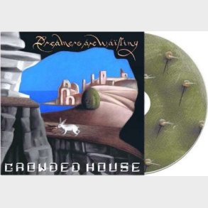 Crowded House - Dreamers Are Waiting - CD