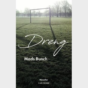 Dreng - Mads Bunch - Bog