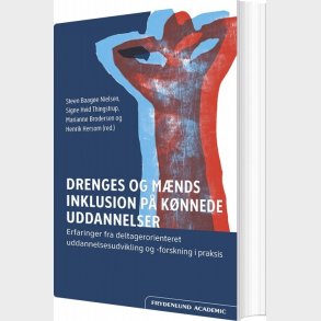 Drenge Og M�nds Inklusion P� K�nnede Uddannelser - Steen Baag�e Nielsen - Bog