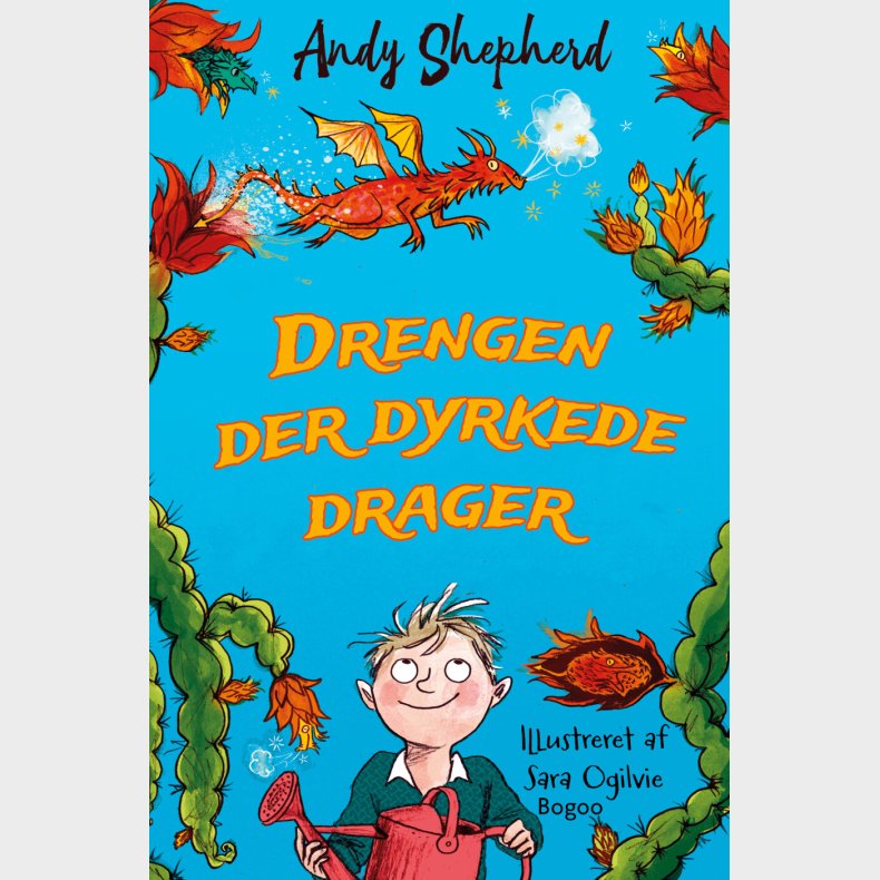 Drengen Der Dyrkede Drager - Andy Shepherd - Bog