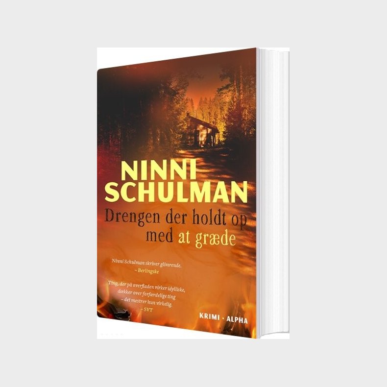 Drengen Der Holdt Op Med At Gr�de - Ninni Schulman - Bog