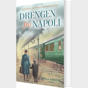Drengen Fra Napoli - Viola Ardone - Bog
