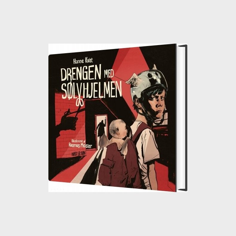 Drengen Med S�lvhjelmen - Grafisk Roman - Hanne Kvist - Bog