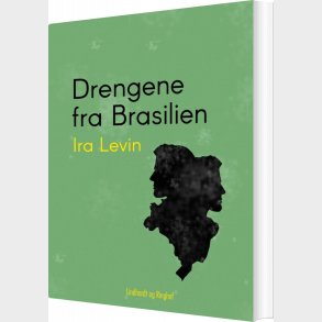 Drengene Fra Brasilien - Ira Levin - Bog