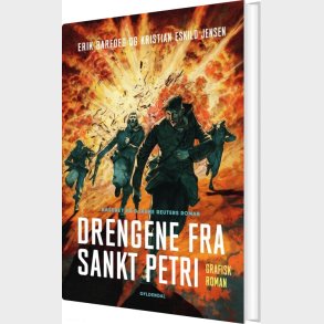 Drengene Fra Sankt Petri. Grafisk Roman - Bjarne Reuter - Bog