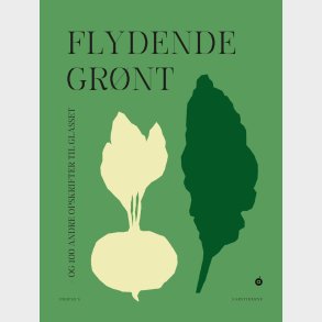 Drik Din Gr�nne Gr�d - S�ren Ejlersen - Bog